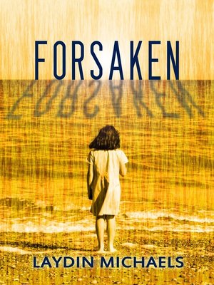 cover image of Forsaken